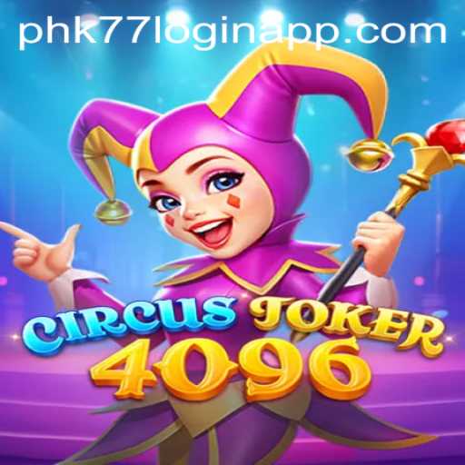 Discover the Exciting World of CircusJoker4096: An Unforgettable Gaming Experience